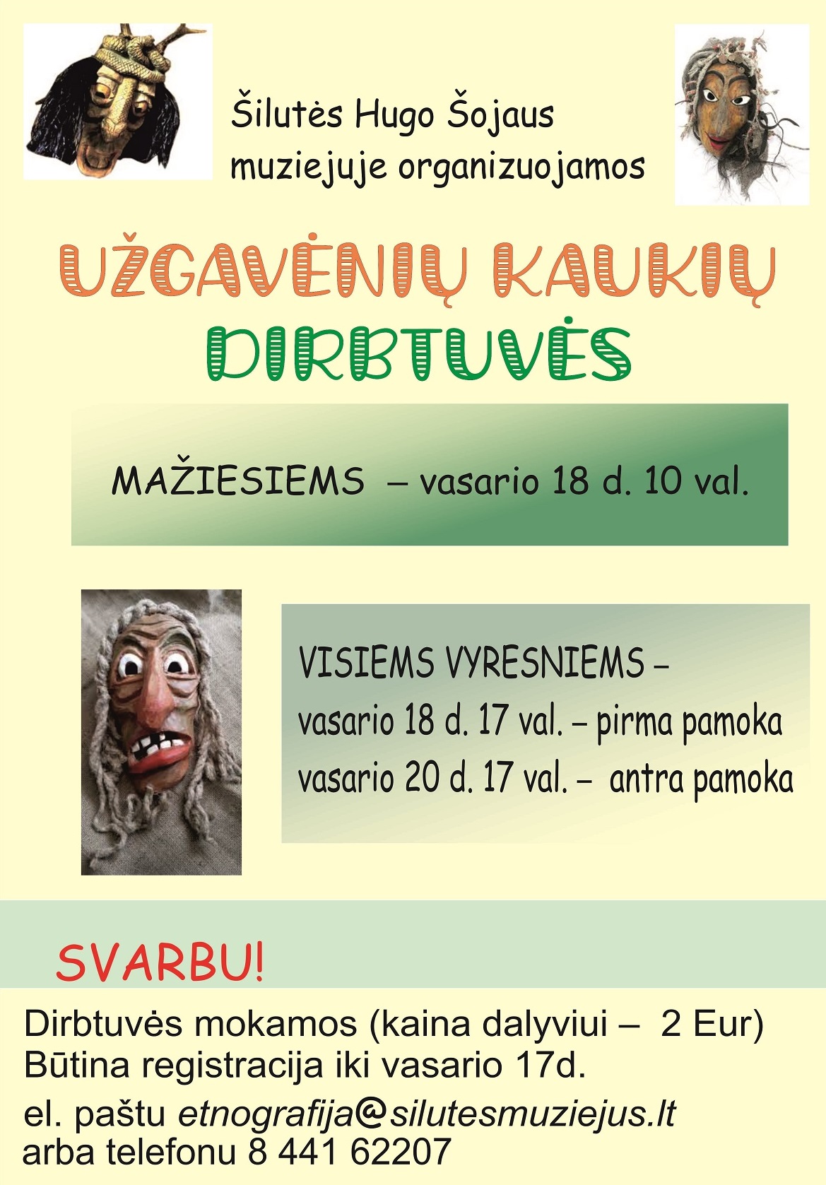 Užgavėnių kaukių dirbtuvės mažiesiems