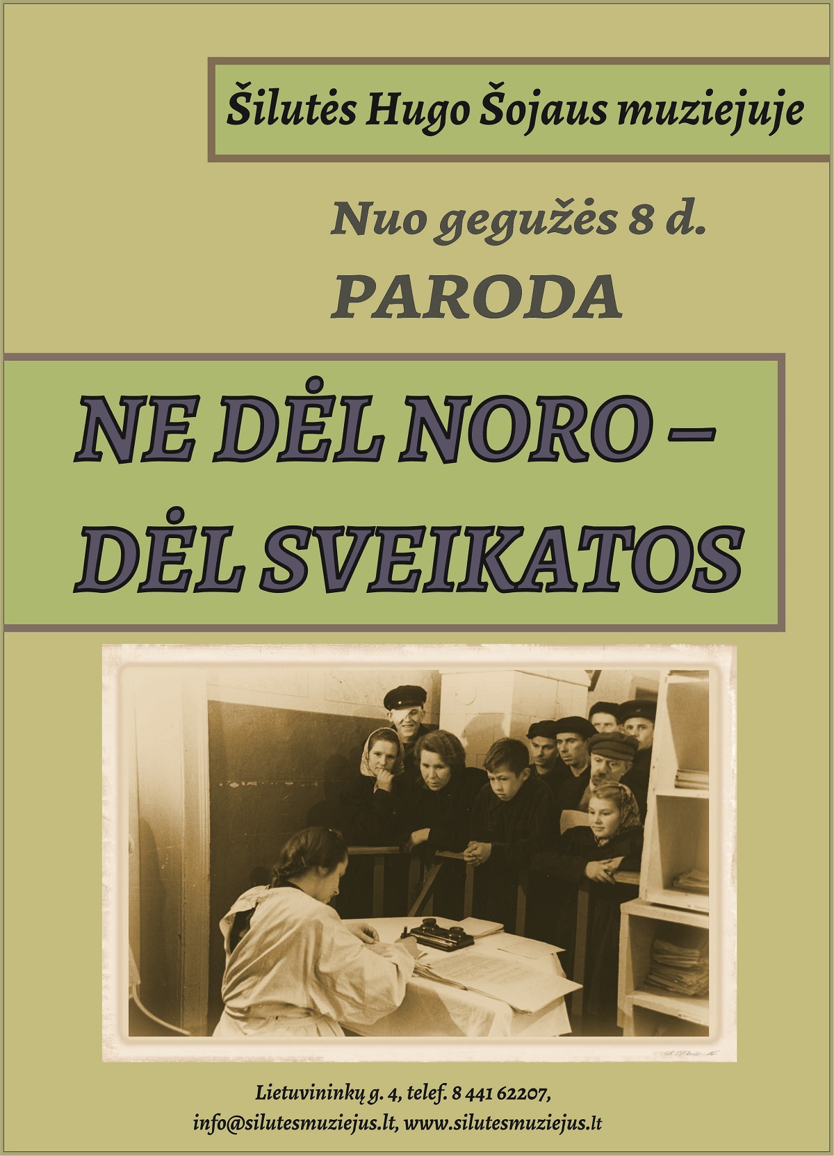 Kviečiame aplankyti naują parodą „NE DĖL NORO – DĖL SVEIKATOS“