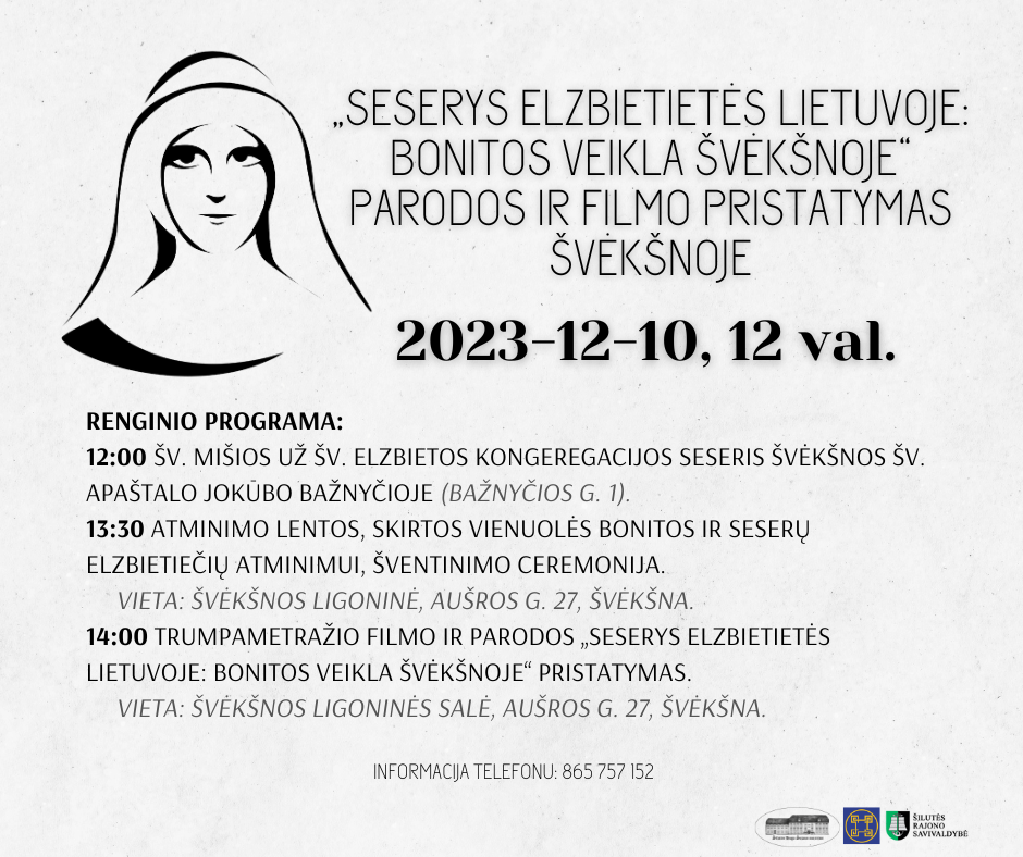 2023 m. Šilutės Hugo Šojaus muziejaus Švėkšnos ekspozicija įgyvendina projektą „Šv. Jokūbo festivalis Švėkšnoje: seserų elzbietiečių veikla Švėkšnoje“