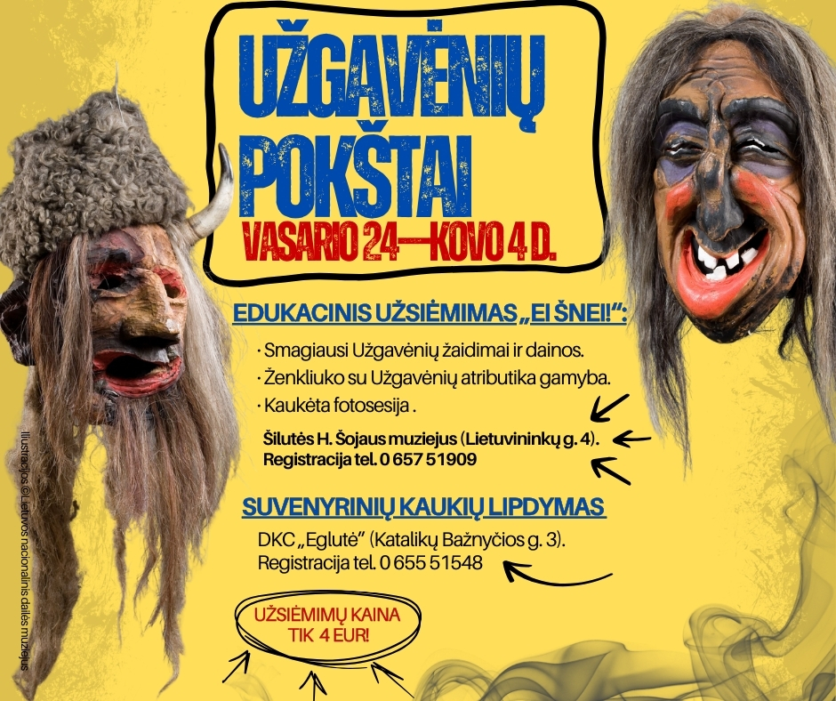 UŽGAVĖNIŲ POKŠTAI ŠILUTĖS HUGO ŠOJAUS MUZIEJUJE