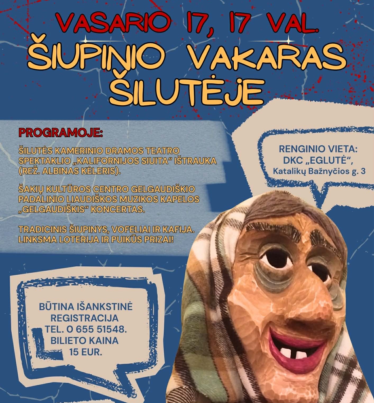 VASARIO 17-ĄJĄ – „ŠIUPINIO VAKARAS“ ŠILUTĖJE