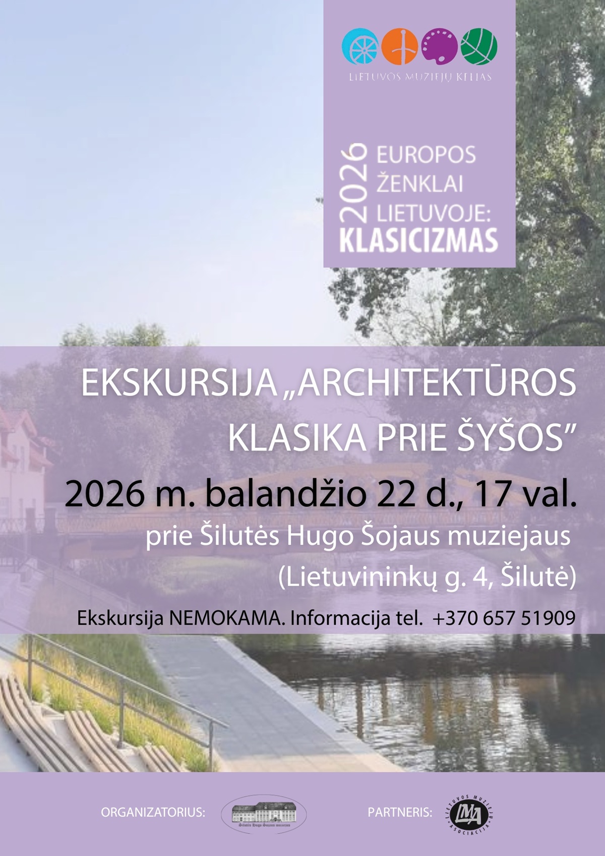 Šilutės Hugo Šojaus muziejus kviečia į renginius, skirtus „2026 Europos ženklai Lietuvoje: Klasicizmas“